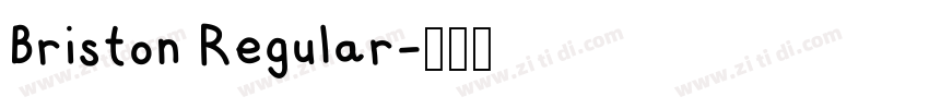 Briston Regular字体转换